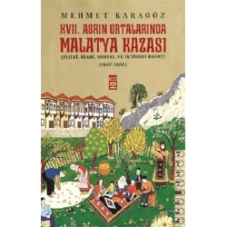 17. Asrın Ortalarında Malatya Kazası