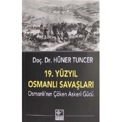 19. Yüzyıl Osmanlı Savaşları