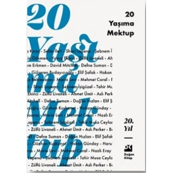 20 Yaşıma Mektup