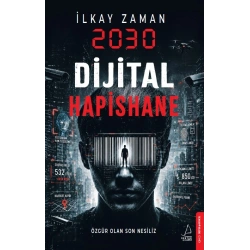2030 Dijital Hapishane