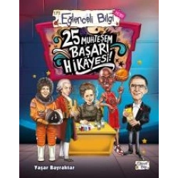 25 Muhteşem Başarı Hikayesi!