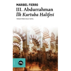 3. Abdurrahman İlk Kurtuba Halifesi