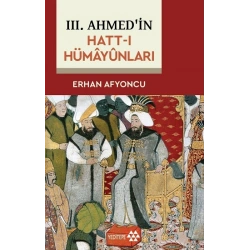 3. Ahmedin Hatt-ı Hümayünları