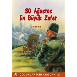 30 Ağustos En Büyük Zafer