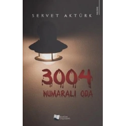 3004 Numaralı Oda