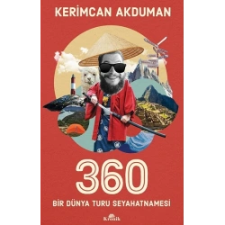 360 Bir Dünya Turu Seyahatnamesi