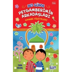 365 Günde Peygamberimin Arkadaşları (Fleksi Cilt)