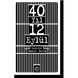 40 Yıl 12 Eylül