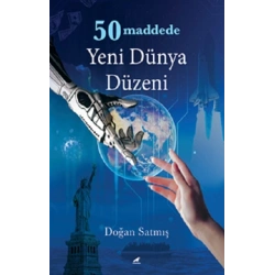 50 Maddede Yeni Dünya Düzeni