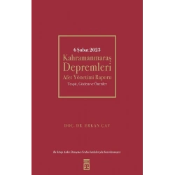 6 Şubat Kahramanmaraş Depremleri