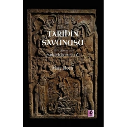 Tarihin Savunusu veya Tarihçilik Mesleği