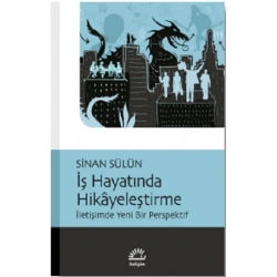 İş Hayatında Hikayeleştirme