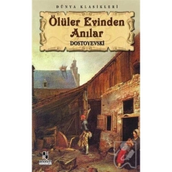 Ölüler Evinden Anılar