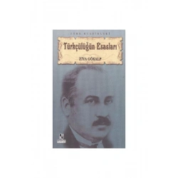 Türkçülüğün Esasları
