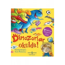 Dinozorlar Okulda!