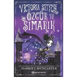 Victoria Stitch - Özgür ve Şımarık