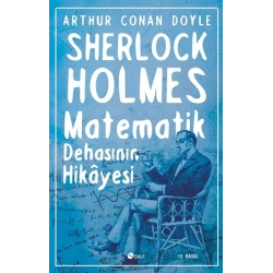 Sherlock Holmes : Matematik Dehasının Hikayesi