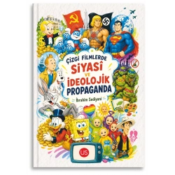 Çizgi Filmlerde Siyasi ve İdeolojik Propaganda
