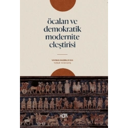 Öcalan ve Demokratik Modernite Eleştirisi