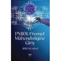 PM101 - Prompt Mühendisliğine Giriş