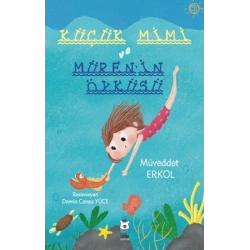 Küçük Mimi ve Müren’in Öyküsü
