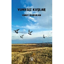 Yuvasız Kuşlar