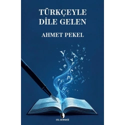 Türkçeyle Dile Gelen