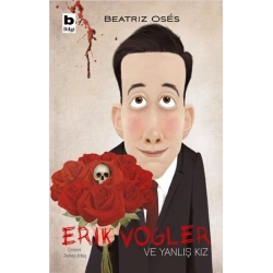 Erik Vogler ve Yanlış Kız