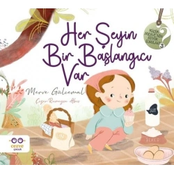 Her Şeyin Bir Başlangıcı Var