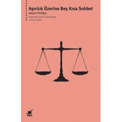 Aşırılık Üzerine Beş Kısa Sohbet