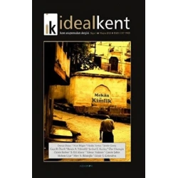 İdeal Kent - Kent Araştırmaları Dergisi Sayı: 3