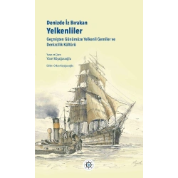 Denizde İz Bırakan Yelkenliler