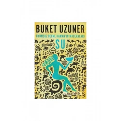 Uyumsuz Defne Kaman’ın Maceraları - Su