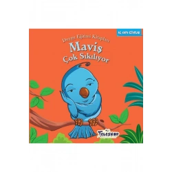 Maviş Çok Sıkılıyor - Duygu Eğitim Kitapları