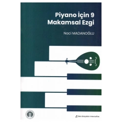 Piyano İçin 9 Makamsal Ezgi