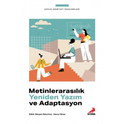 Metinlerarasılık Yeniden Yazım ve Adaptasyon