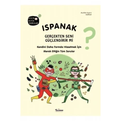 Ispanak Gerçekten Seni Güçlendirir mi?