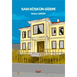 Sarı Köşkün Gizemi