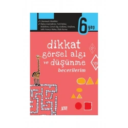 Dikkat,Görsel Algı Ve Düşünme Bec.  6 Yaş