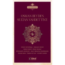 Osman Beyden Sultan Vahdettine