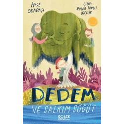 Dedem ve Salkım Söğüt