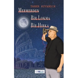 Mermerden Bir Lokma Bir Hırka