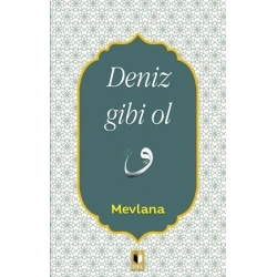 Deniz Gibi Ol
