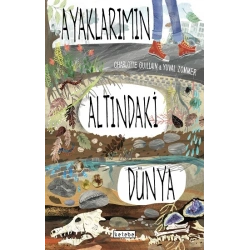 Ayaklarımın Altındaki Dünya (Ciltli)