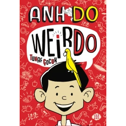 Weirdo – 1 Tuhaf Çocuk