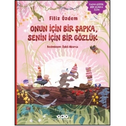 Onun İçin Bir Şapka, Senin İçin Bir Gözlük