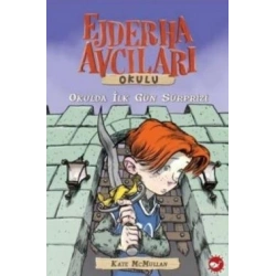 Ejderha Avcıları Okulu 1 - Okulda İlk Gün Sürprizi