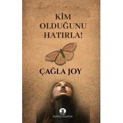 Kim Olduğunu Hatırla!
