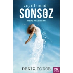 Zayıflamada Son Söz