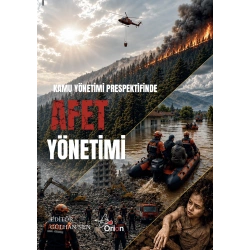 Kamu Yönetimi Perspektifinde Afet Yönetimi